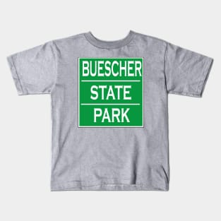 BUESCHER STATE PARK Kids T-Shirt